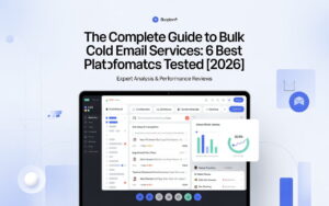 The Complete Guide to Bulk Cold Email Services: 6 Best Platforms Tested [2026]