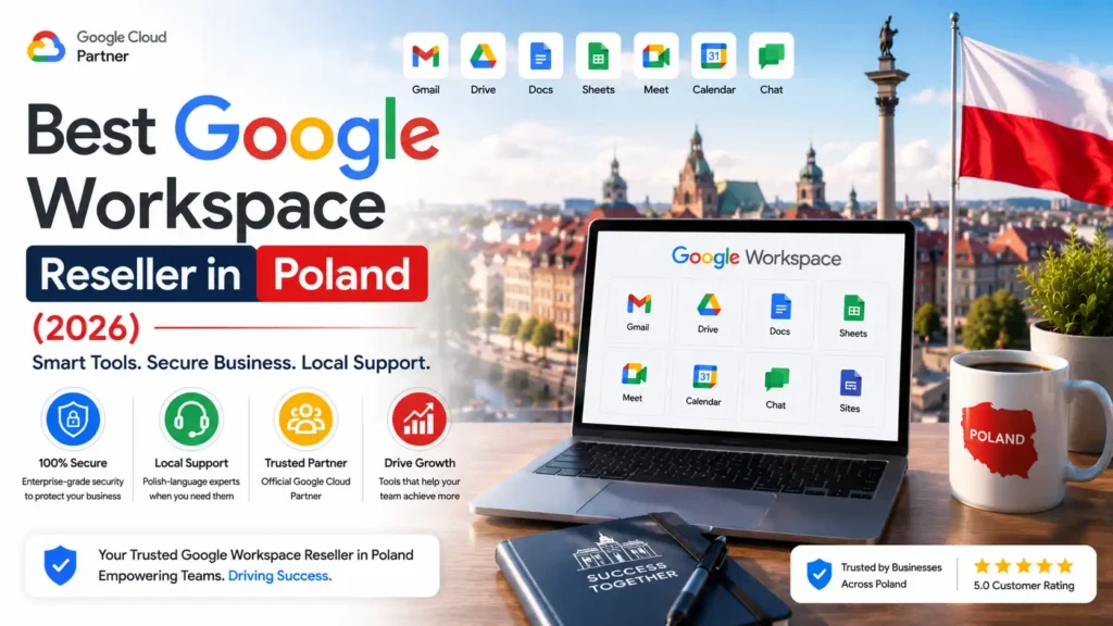 Best Google Workspace Reseller in Poland (2026)