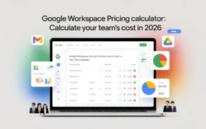 Google Workspace Pricing Calculator: Calculate Your Team's Cost in 2026