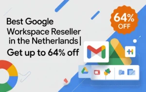 Best Google Workspace Reseller in the Netherlands