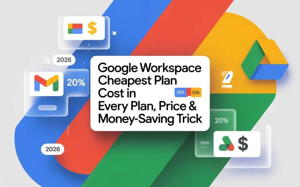 Google Workspace Cheapest Plan Cost
