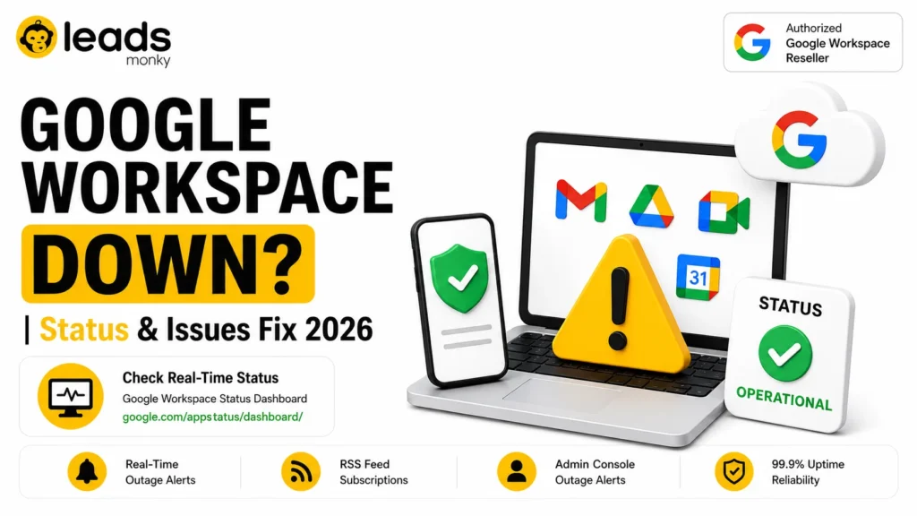 Google Workspace Down? | Status & Issues Fix 2026