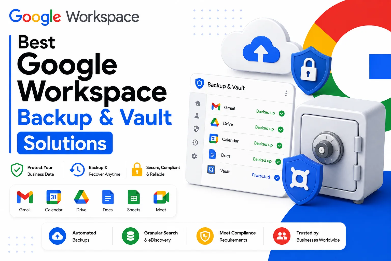 Best Google Workspace Backup & Vault Solutions
